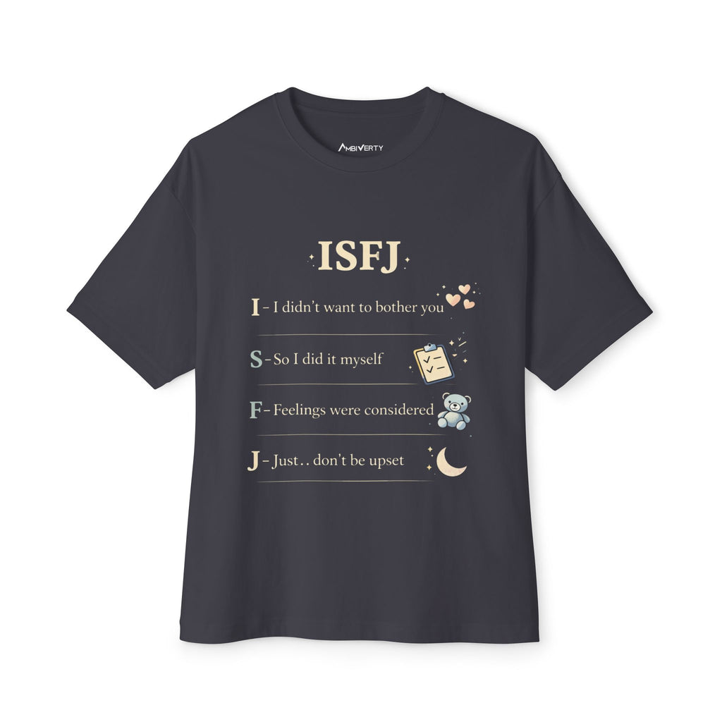 ISFJ Shirt — Quiet Strength