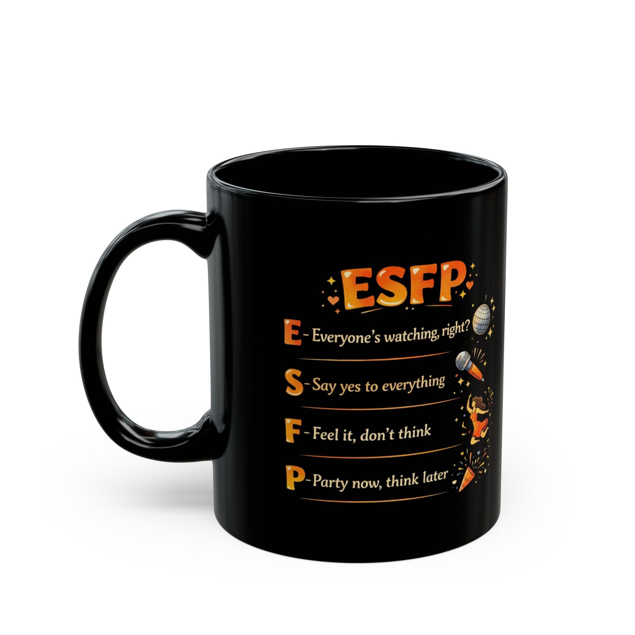 ESFP Mug — Good Vibes Only