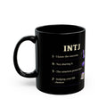 INTJ Mug — Clarity Before Chaos