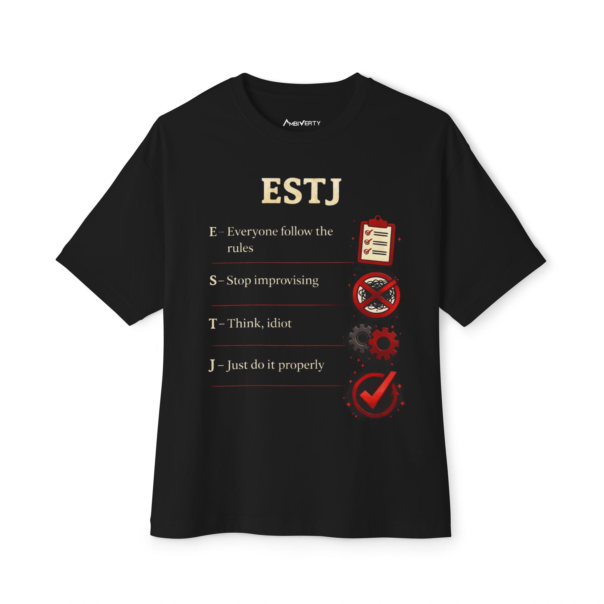 ESTJ Shirt — Built on Order