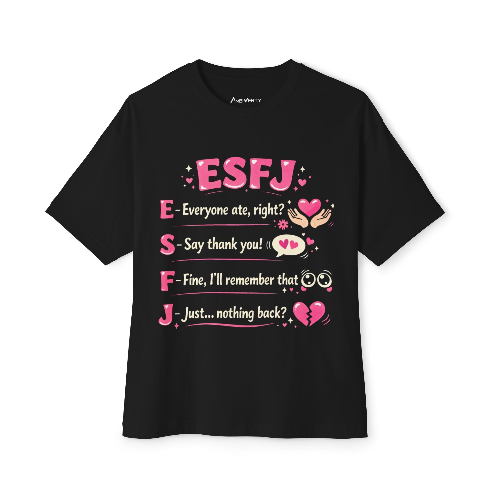 ESFJ Shirt — Made to Connect