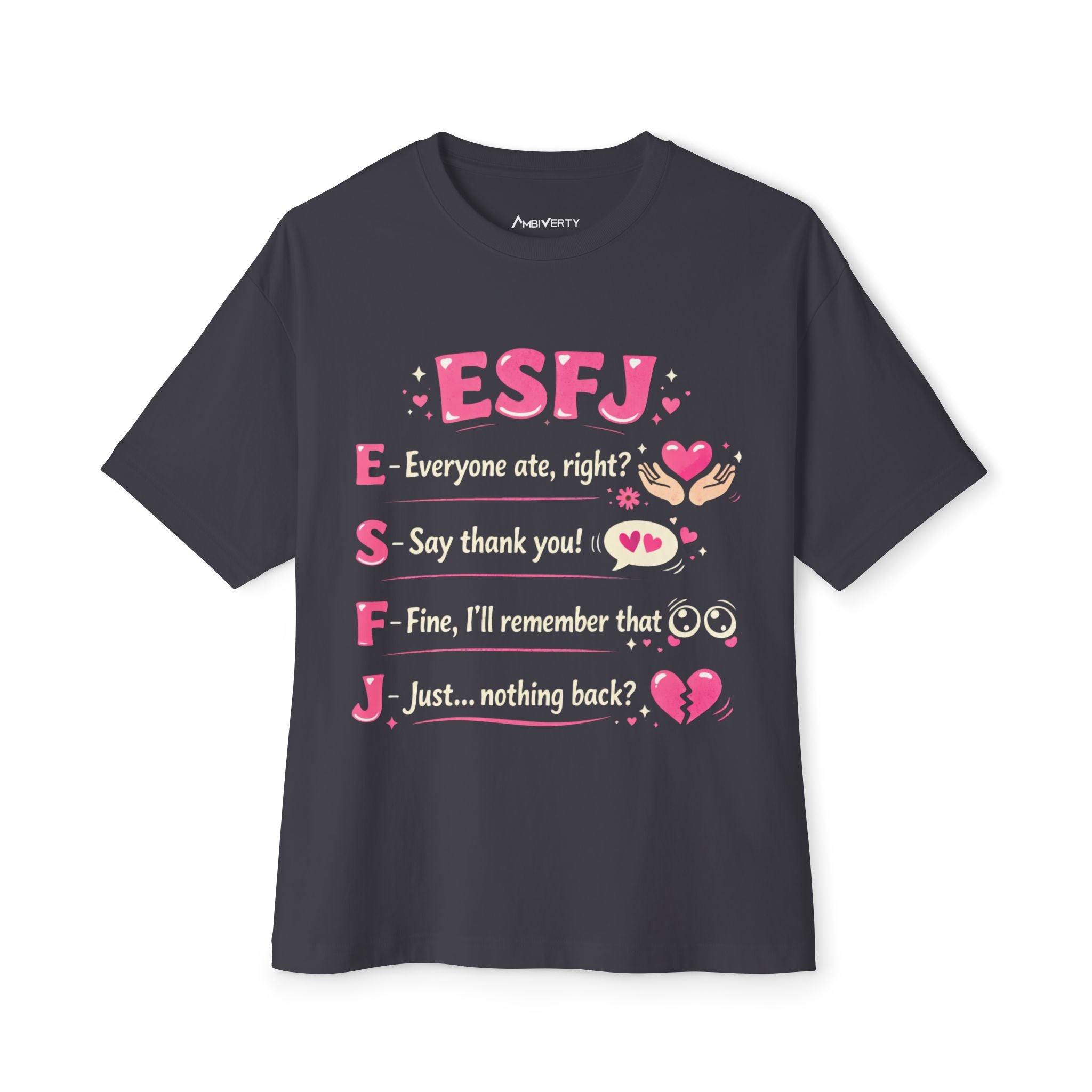 ESFJ Shirt — Made to Connect