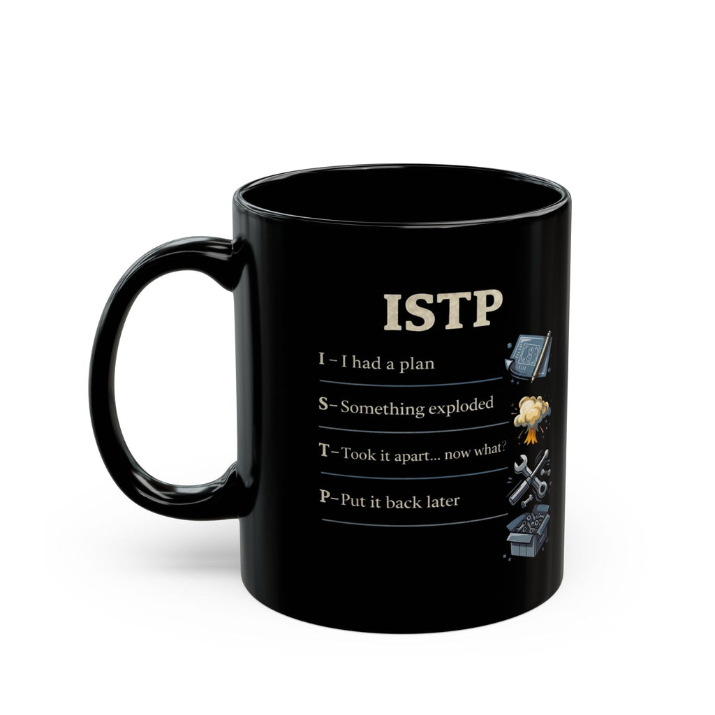 ISTP Mug — Function Over Talk