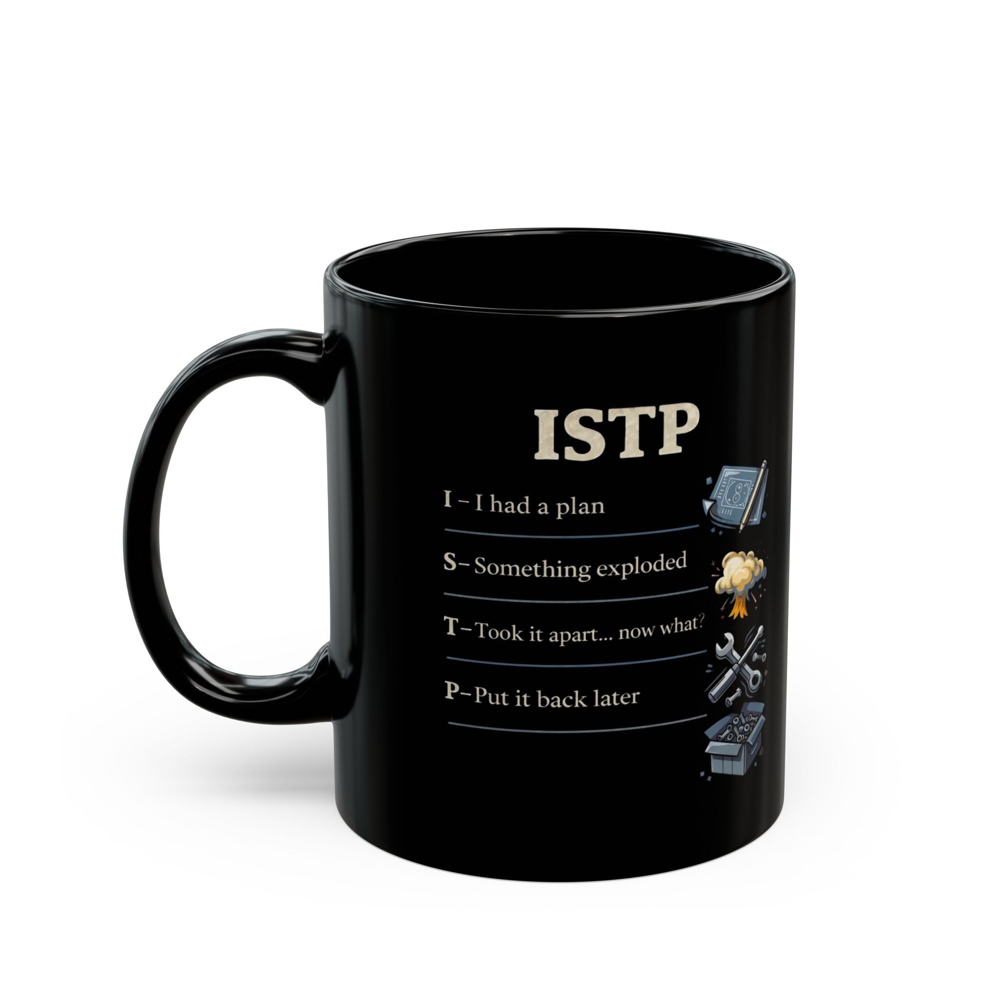 ISTP Mug — Function Over Talk