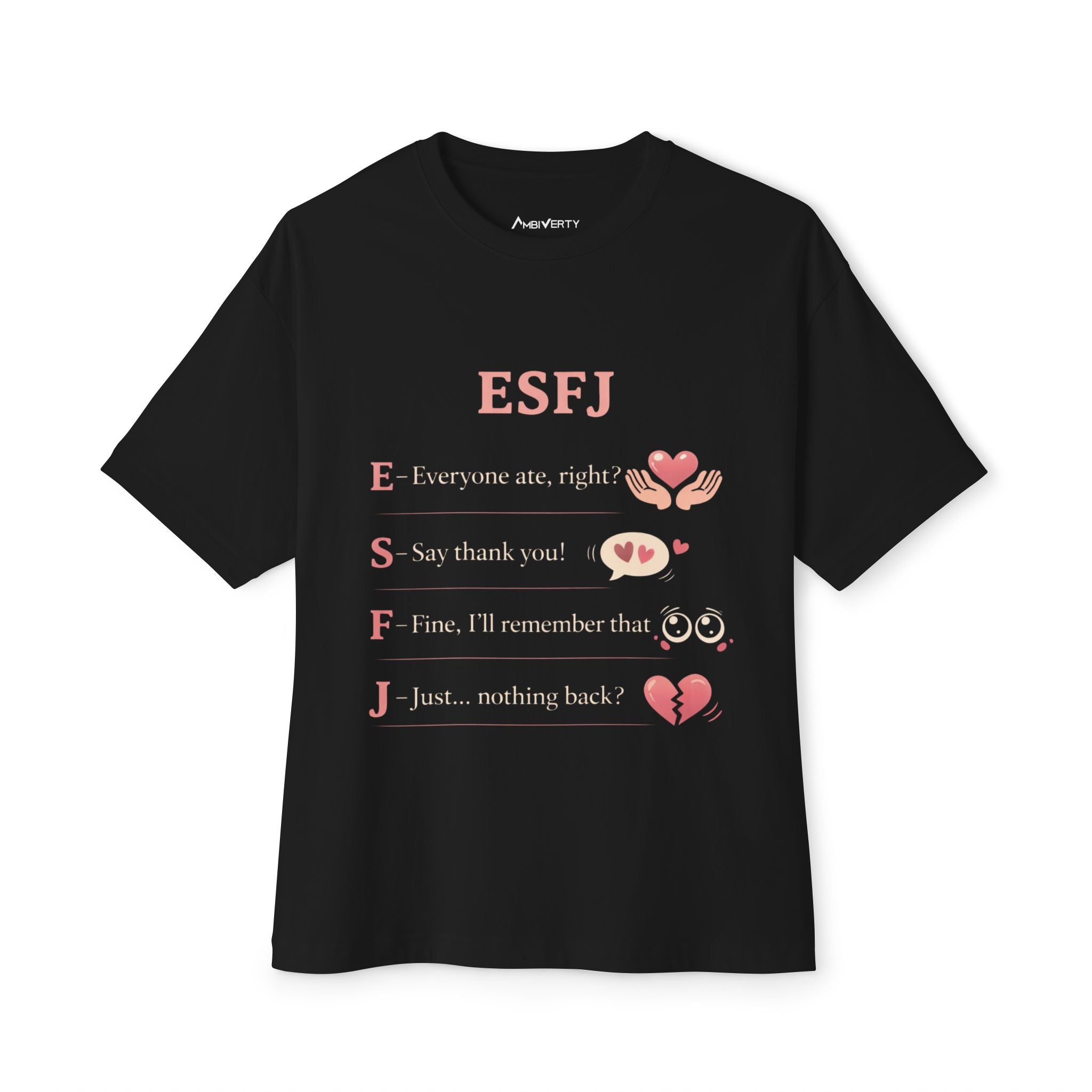 ESFJ Shirt — Quiet Care